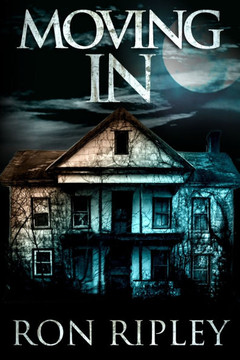 Moving In: Supernatural Horror with Scary Ghosts & Haunted Houses
