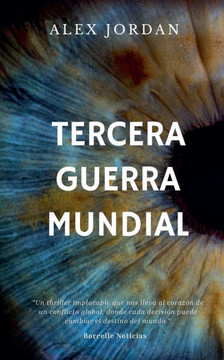 Tercera Guerra Mundial Tercera Guerra Mundial