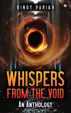 Whispers from the Void: An Anthology