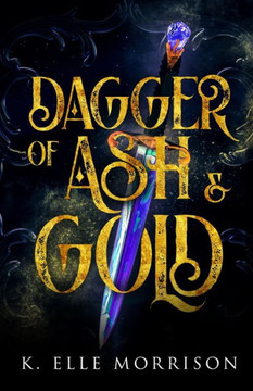 Dagger Of Ash And Gold