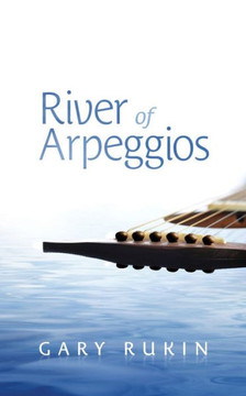 River of Arpeggios River of Arpeggios