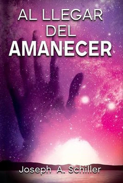 Al Llegar del Amanecer Al Llegar del Amanecer