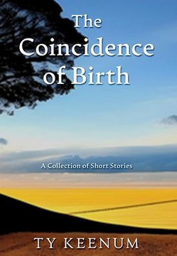 The Coincidence of Birth The Coincidence of Birth