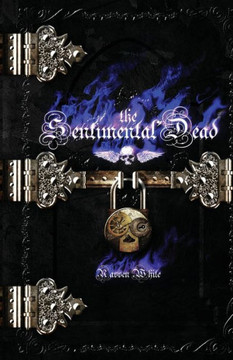 The Sentimental Dead The Sentimental Dead