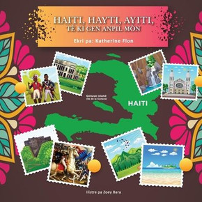 Haiti, Hayti, Ayiti, T?Ki Gen Anpil M?
