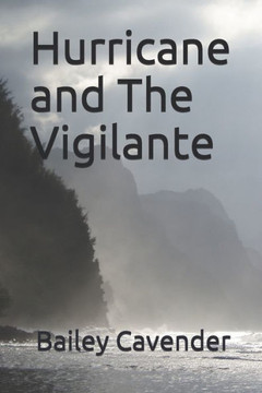 Hurricane and The Vigilante (The Chronicles of Gaia)
