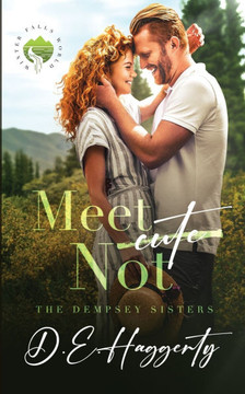 Meet Not: a friends to lovers small town romantic comedy Meet Not: a friends to lovers small town romantic comedy
