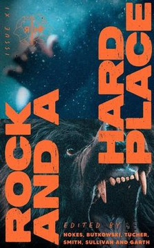 Rock and a Hard Place, Issue 11: Summer 2024