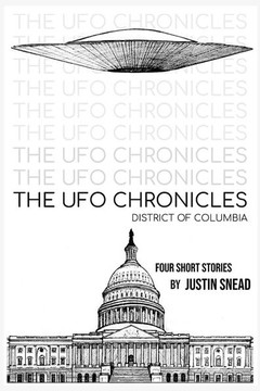 The UFO Chronicles District of Columbia: District of Columbia The UFO Chronicles District of Columbia: District of Columbia