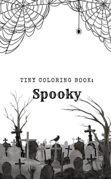 Tiny Coloring Book: Spooky