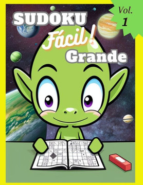 Sudoku F?il grande: Ideal para ni?s y principiantes