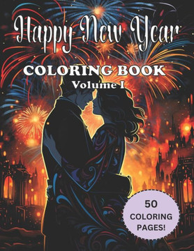 Happy New Year Coloring Book Volume 1
