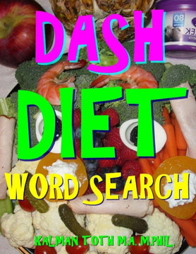DASH Diet Word Search: 133 Extra Large Print Entertaining Themed Puzzles
