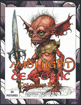Midnight Demonic Coloring Book Adult Edition