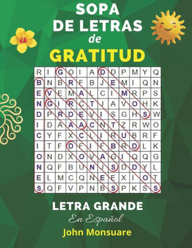 Sopa de Letras de Gratitud. Letra Grande: Encuentra, Descubre y Act?