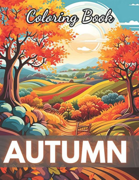 Autumn Coloring Pages for Adults: High-Quality and Unique Coloring Pages
