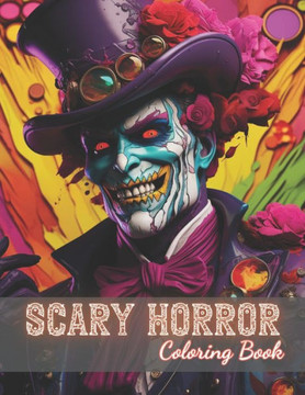 Scary Horror Coloring Book for Adult: High Quality and Unique Colouring Pages