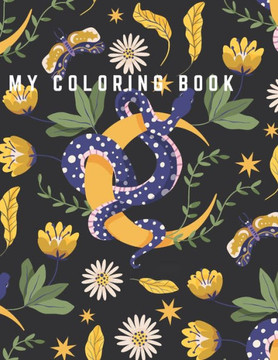 My Coloring Book Wild Animals: Animal Mindful, Halloween, And Australian Animals Coloring Books For Kids And Adults.
