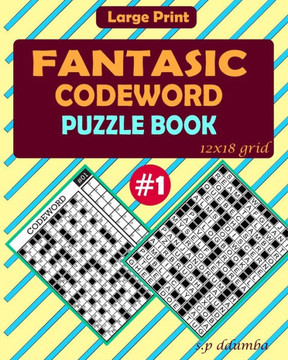 Fantastic Codeword Puzzle Book