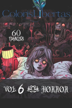 ColorisLibertas: Volume 6 - Scary Nightmares