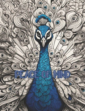 Peace of Mind: Adult coloring book