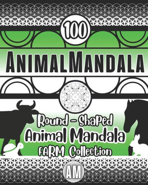 Farm friends: AnimalMandala COLLECTION Farm animals: Animal mandala coloring book - farm coloring book, sheep, pig, rabbit, horse, c