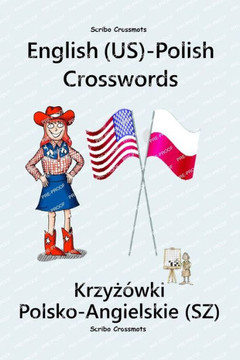 English (US)-Polish Crosswords: Krzyż?ki Polsko-Angielskie (SZ)