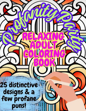 Profanity Party: Adult Coloring Book