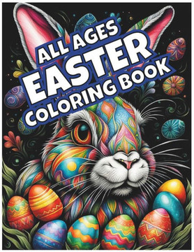 All Ages Easter Coloring Book: Detailed Easter Egg Coloring