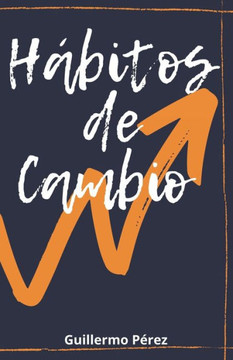 H?itos de Cambio H?itos de Cambio