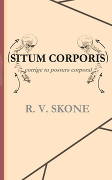 Situm Corporis: corrige tu postura