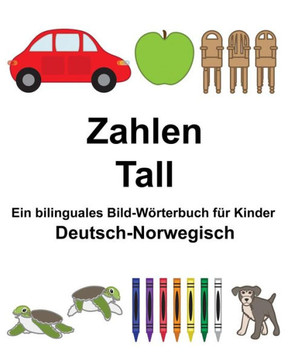 Deutsch-Norwegisch Zahlen/Tall Ein bilinguales Bild-Wörterbuch für Kinder (FreeBilingualBooks.com) (German Edition)