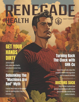 Renegade Health Magazine: Fall 2023