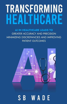 Transforming Healthcare Transforming Healthcare