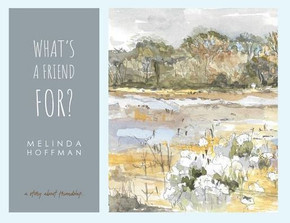 What'S A Friend For: A Story About Friendship. What'S A Friend For: A Story About Friendship.