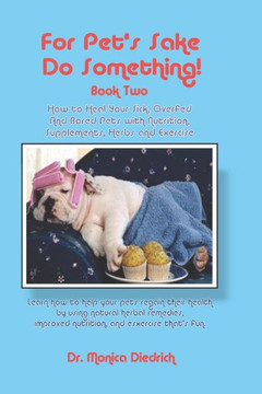 For Pet's Sake Do Something! Book Two