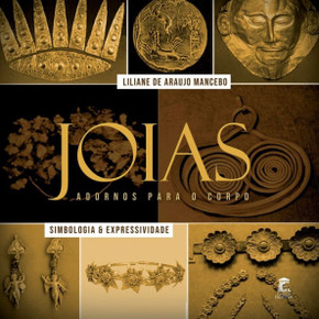 Joias - Adornos para o Corpo: Simbologia e Expressividade
