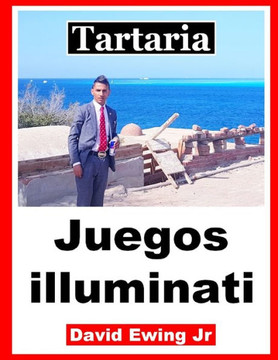 Tartaria - Juegos illuminati: Spanish Tartaria - Juegos illuminati: Spanish