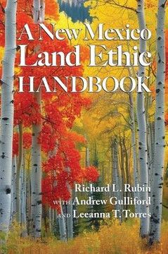 A New Mexico Land Ethic Handbook