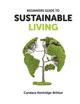 Sustainable Living with Candace