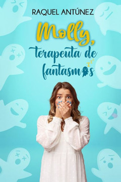 Molly, terapeuta de fantasmas (Comedia rom?tica)