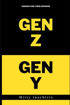 Gen Z for Gen Y Gen Z for Gen Y