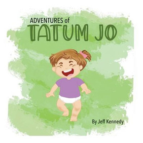 Adventures of Tatum Jo