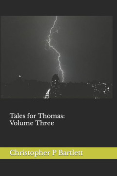 Tales for Thomas: Volume Three Tales for Thomas: Volume Three