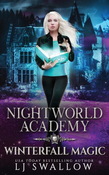 Nightworld Academy: Winterfall Magic
