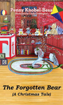 The Forgotten Bear: A Christmas Tale