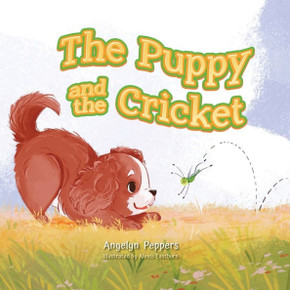 The Puppy and The Cricket The Puppy and The Cricket