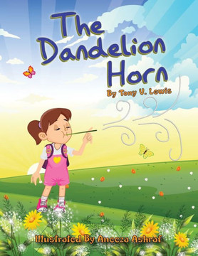 The Dandelion Horn The Dandelion Horn