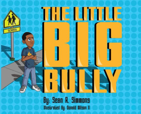 The Little Big Bully The Little Big Bully