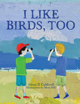 I like birds, too I like birds, too